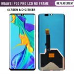 HUAWEI P30 PRO LCD